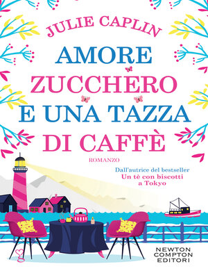 cover image of Amore, zucchero e una tazza di caffè